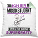 Musikstudent Kissen mit Füllung 40x40 Geschenk für Musikstudent Geburtstag Lustiger Spruch Was Ist Deine Superkraft (Grau) Grün Trendation