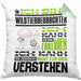 Wildtierbeobachter Geschenk Kaffee-Kissen mit Füllung 40x40 Geschenkidee für Wildtierbeobachter Ich Bin Wildtierbeobachter Ich Kann Es Dir Erklären Jedoch Nicht Für Dich Verstehen Spruch Lustig (Grau) Grün Trendation