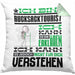 Rucksacktourist Geschenk Kaffee-Kissen mit Füllung 40x40 Geschenkidee für Rucksacktourist Ich Bin Rucksacktourist Ich Kann Es Dir Erklären Jedoch Nicht Für Dich Verstehen Spruch Lustig (Grau) Grün Trendation