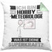 Hobbymeteorologe Kissen mit Füllung 40x40 Geschenk für Hobbymeteorologe Geburtstag Lustiger Spruch Was Ist Deine Superkraft (Grau) Grün Trendation