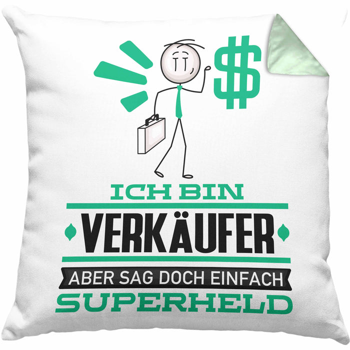 Verkäufer Geschenk Kissen mit Füllung 40x40 Ich Bin Verkäufer Aber Sag Doch Einfach Superheld Lustige Geschenkdiee für Verkäufer (Grau) Grün Trendation