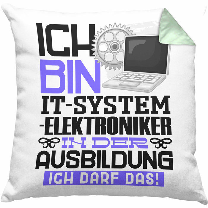 IT-Systemelektroniker Ausbildung Kissen mit Füllung 40x40 Geschenk Ich Bin IT-Systemelektroniker In Der Ausbildung Ich Darf Das Geschenkidee Spruch (Grau) Grün Trendation