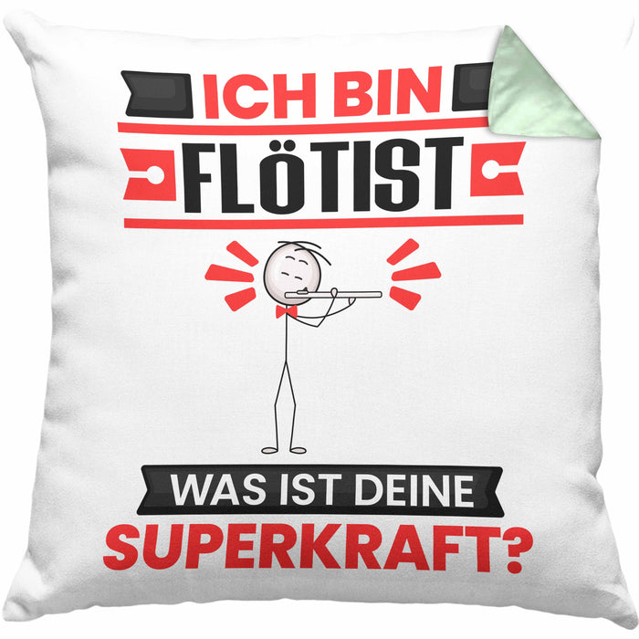 Flötist Kissen mit Füllung 40x40 Geschenk für Flötist Geburtstag Lustiger Spruch Was Ist Deine Superkraft (Grau) Grün Trendation