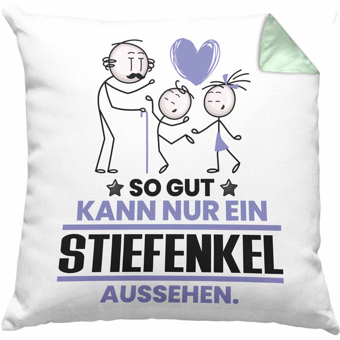Stiefenkel Geschenk Kissen mit Füllung 40x40 So Gut Kann Nur Ein Stiefenkel Aussehen Geschenkidee (Grau) Grün Trendation