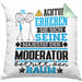 Moderator Geschenk Kissen mit Füllung 40x40 Lustiger Spruch Erheben Sie Sich Der Moderator Betritt den Raum (Grau) Grün Trendation