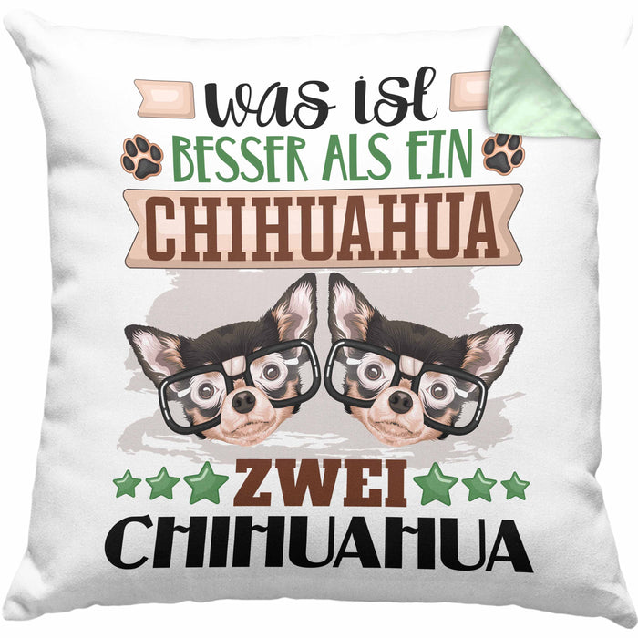 Chihuahua Besitzer Kissen mit Füllung 40x40 Geschenk Lustiger Spruch Geschenkidee Was Ist Besser Als Ein Chihuahua (Grau) Grün Trendation