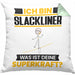 Slackliner Kissen mit Füllung 40x40 Geschenk für Slackliner Geburtstag Lustiger Spruch Was Ist Deine Superkraft (Grau) Grün Trendation