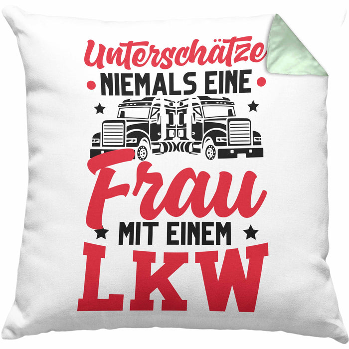 LKW Fahrerin Kissen mit Füllung 40x40 Geschenk Frauen Lastkraftwagen Fahrerin Geschenkidee für Frauen Unterschätze Niemals Eine Frau Mit Einem LKW (Grau) Grün Trendation