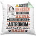 Astronom Geschenk Kissen mit Füllung 40x40 Lustiger Spruch Erheben Sie Sich Der Astronom Betritt den Raum (Grau) Grün Trendation