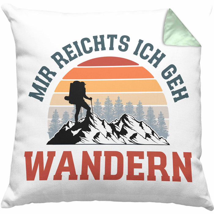 Mir Reichts Ich Geh Wandern Kissen mit Füllung 40x40 Geschenk Wander Kaffee Lustiger Spruch (Grau) Grün Trendation