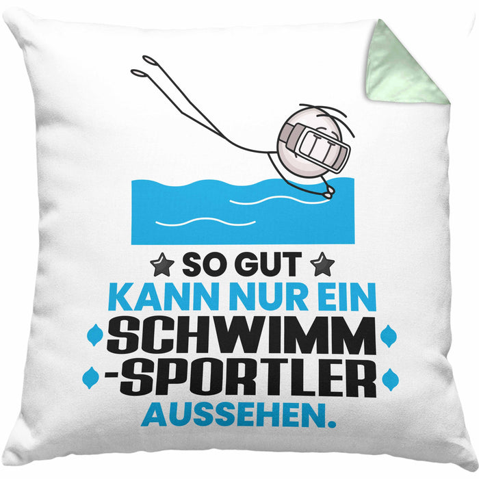 Schwimmsportler Geschenk Kissen mit Füllung 40x40 So Gut Kann Nur Ein Schwimmsportler Aussehen Geschenkidee (Grau) Grün Trendation