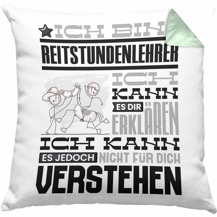 Reitstundenlehrer Geschenk Kaffee-Kissen mit Füllung 40x40 Geschenkidee für Reitstundenlehrer Ich Bin Reitstundenlehrer Ich Kann Es Dir Erklären Jedoch Nicht Für Dich Verstehen Spruch Lustig (Grau) Grün Trendation