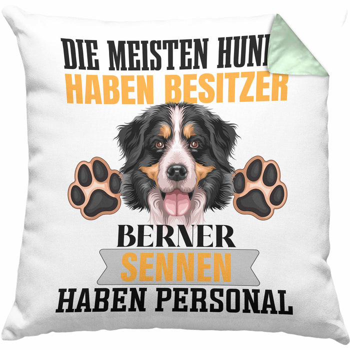 Berner Sennen Besitzer Kissen mit Füllung 40x40 Geschenk Lustiger Spruch Geschenkidee Besitzerin Berner Sennen Haben Personal (Grau) Grün Trendation