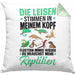 Reptilien-Besitzer Kissen mit Füllung 40x40 Geschenk Schlangen Echsen Die Leisen Stimmen In Meinem Kopf Sagen Mir (Grau) Grün Trendation