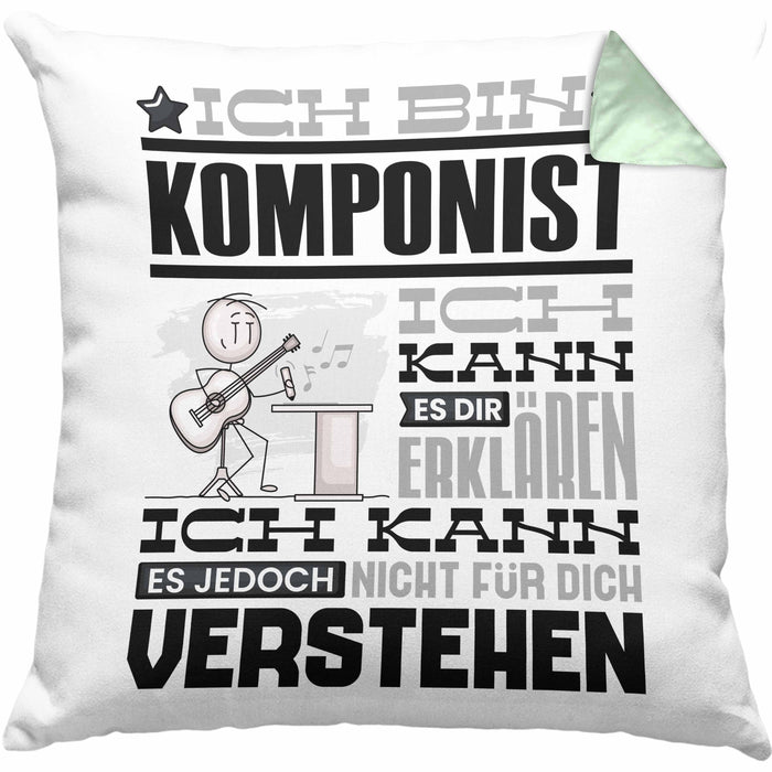 Komponist Geschenk Kaffee-Kissen mit Füllung 40x40 Geschenkidee für Komponist Ich Bin Komponist Ich Kann Es Dir Erklären Jedoch Nicht Für Dich Verstehen Spruch Lustig (Grau) Grün Trendation
