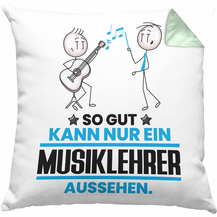 Musiklehrer Geschenk Kissen mit Füllung 40x40 So Gut Kann Nur Ein Musiklehrer Aussehen Geschenkidee (Grau) Grün Trendation