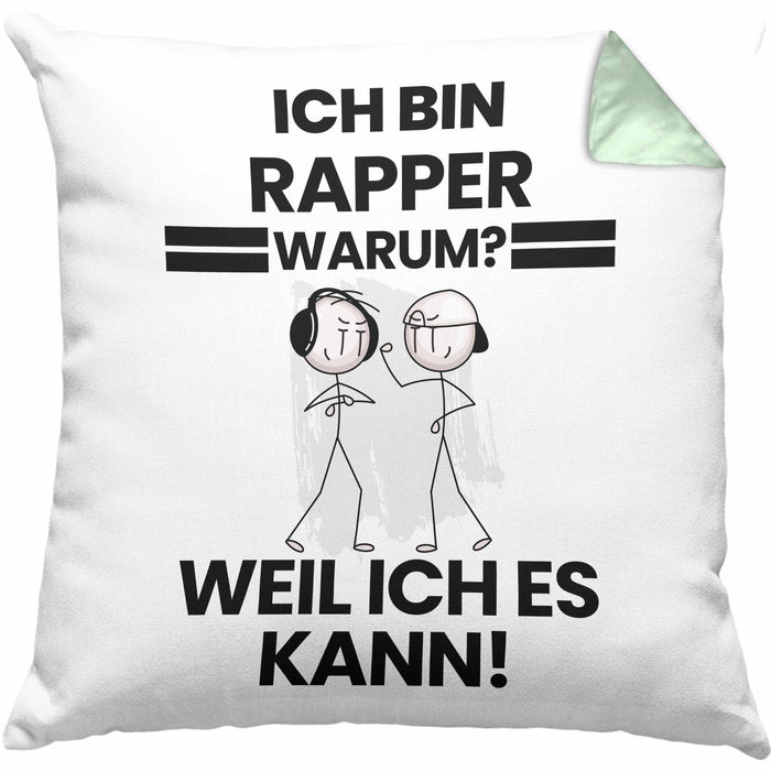 Rapper Geschenk Kissen mit Füllung 40x40 Lustiger Spruch Ich Bin Rapper Warum Weil Ich Es Kann Geschenkidee Bester Rapper Geburtstag (Grau) Grün Trendation