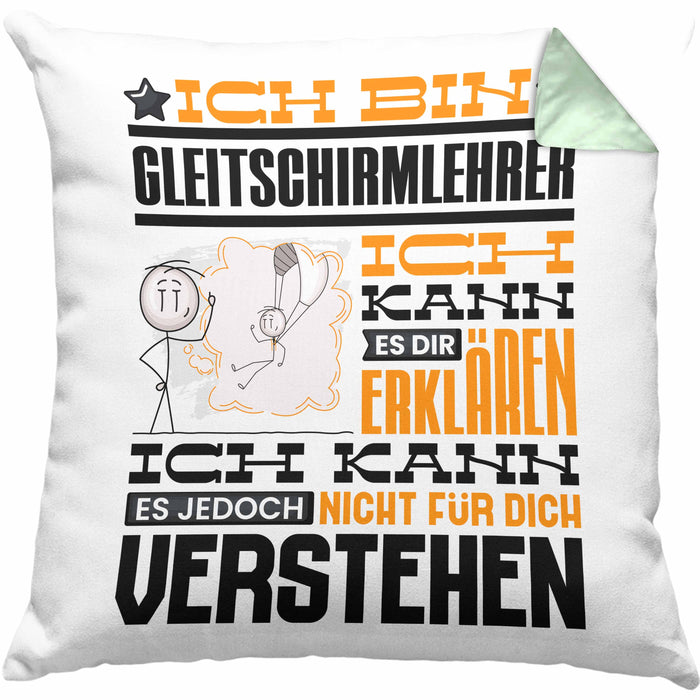 Gleitschirmlehrer Geschenk Kaffee-Kissen mit Füllung 40x40 Geschenkidee für Gleitschirmlehrer Ich Bin Gleitschirmlehrer Ich Kann Es Dir Erklären Jedoch Nicht Für Dich Verstehen Spruch Lustig (Grau) Grün Trendation