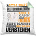 Gleitschirmlehrer Geschenk Kaffee-Kissen mit Füllung 40x40 Geschenkidee für Gleitschirmlehrer Ich Bin Gleitschirmlehrer Ich Kann Es Dir Erklären Jedoch Nicht Für Dich Verstehen Spruch Lustig (Grau) Grün Trendation