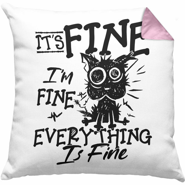 Its Fine Im Fine Everything Is Fine Kissen mit Füllung 40x40 Geschenk Katze Humor Sarkasmus (Grau) Rosa Trendation