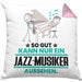 Jazz-Musiker Geschenk Kissen mit Füllung 40x40 So Gut Kann Nur Ein Jazz-Musiker Aussehen Geschenkidee (Grau) Rosa Trendation