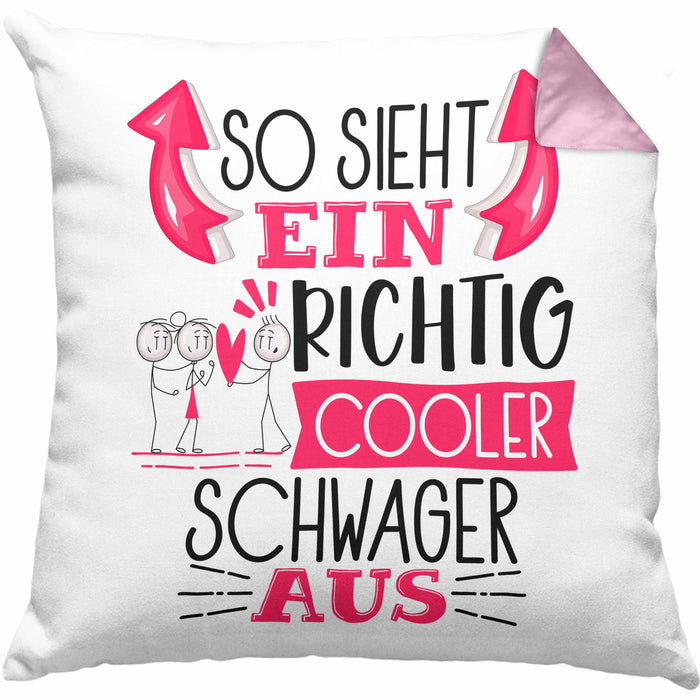 So Sieht Ein Richtig Cooler Schwager Aus Geschenk Kissen mit Füllung 40x40 Lustiger Spruch Geschenkidee (Grau) Rosa Trendation