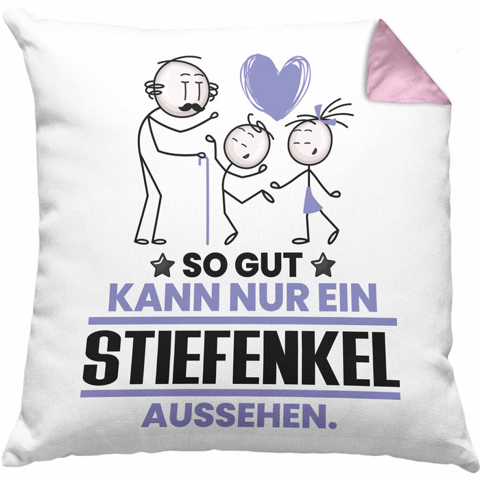 Stiefenkel Geschenk Kissen mit Füllung 40x40 So Gut Kann Nur Ein Stiefenkel Aussehen Geschenkidee (Grau) Rosa Trendation