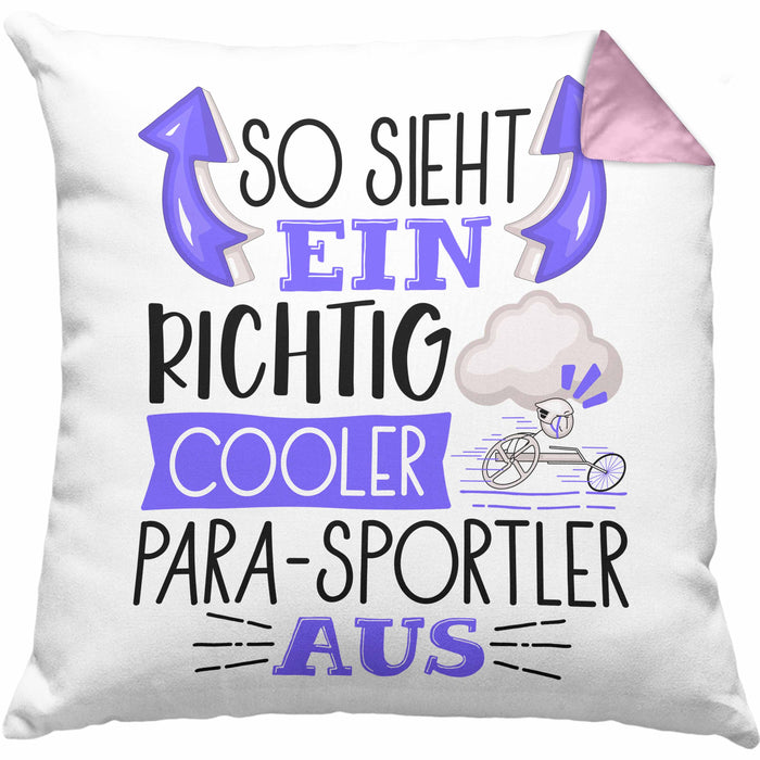 So Sieht Ein Richtig Cooler Para-Sportler Aus Geschenk Kissen mit Füllung 40x40 Lustiger Spruch Geschenkidee (Grau) Rosa Trendation