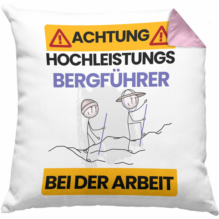 Bergführer Kissen mit Füllung 40x40 Geschenk Lustiger Spruch Geschenkidee für Bergführer Achtung Hochleistungs Bergführer Bei Der Arbeit (Grau) Rosa Trendation