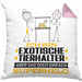 ExotischeTierhalter Geschenk Kissen mit Füllung 40x40 Ich Bin ExotischeTierhalter Aber Sag Doch Einfach Superheld Lustige Geschenkdiee für ExotischeTierhalter (Grau) Rosa Trendation