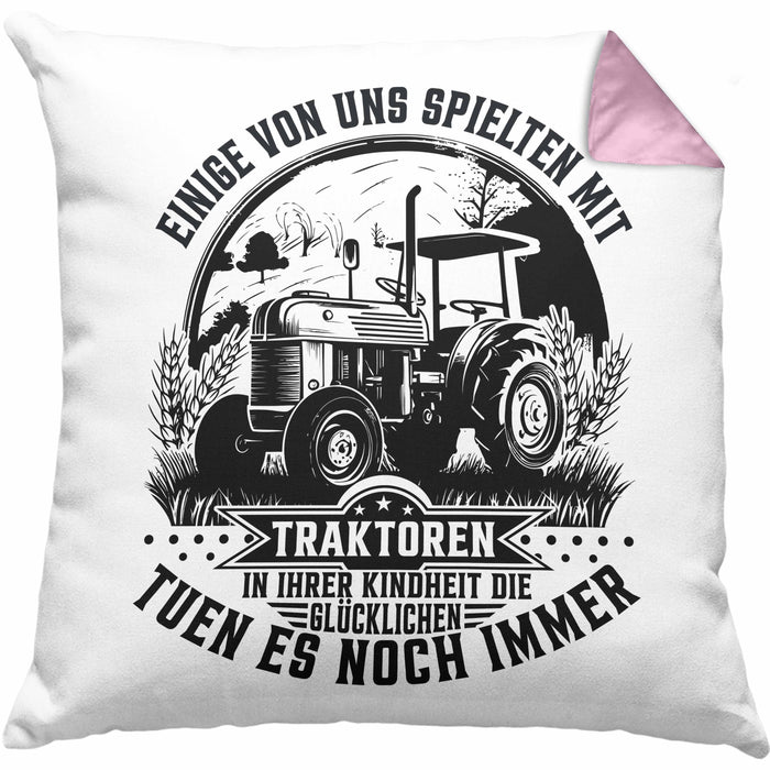 Bauer Landwirt Geschenk Kissen mit Füllung 40x40 Einige Von Uns Spielten Mit Traktoren Geschenkidee Jungs (Grau) Rosa Trendation
