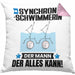 Synchronschwimmerin Kissen mit Füllung 40x40 Geschenk für Synchronschwimmerin Der Mann Der Alles Kann Geschenkidee zum Geburtstag (Grau) Rosa Trendation