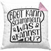 Brot Kann Schimmeln Was Kannst Du Kissen mit Füllung 40x40 Geschenk Spruch Geschenkidee Humor (Grau) Rosa Trendation