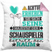 Schauspieler Geschenk Kissen mit Füllung 40x40 Lustiger Spruch Erheben Sie Sich Der Schauspieler Betritt den Raum (Grau) Rosa Trendation
