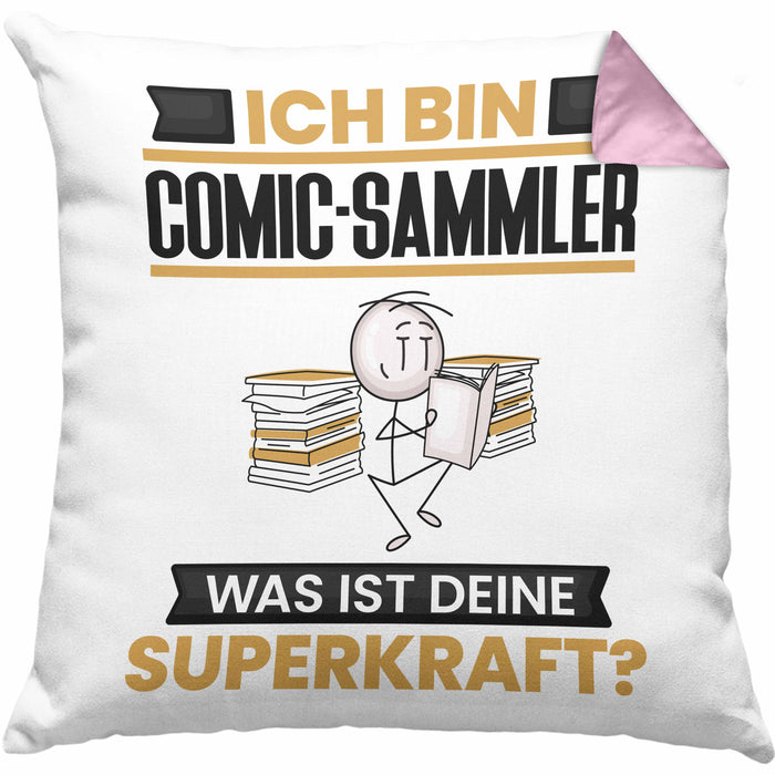 Comic-Sammler Kissen mit Füllung 40x40 Geschenk für Comic-Sammler Geburtstag Lustiger Spruch Was Ist Deine Superkraft (Grau) Rosa Trendation