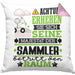 Sammler Geschenk Kissen mit Füllung 40x40 Lustiger Spruch Erheben Sie Sich Der Sammler Betritt den Raum (Grau) Rosa Trendation