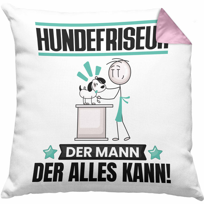 Hundefriseur Kissen mit Füllung 40x40 Geschenk für Hundefriseur Der Mann Der Alles Kann Geschenkidee zum Geburtstag (Grau) Rosa Trendation