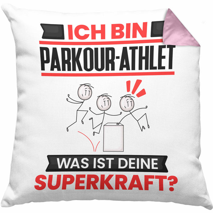 Parkour-Athlet Kissen mit Füllung 40x40 Geschenk für Parkour-Athlet Geburtstag Lustiger Spruch Was Ist Deine Superkraft (Grau) Rosa Trendation