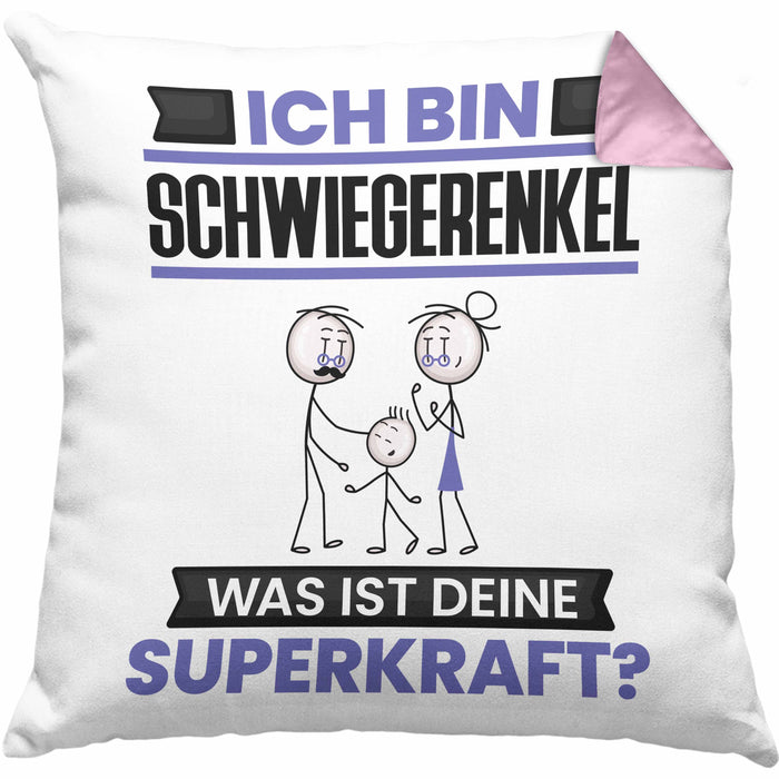 Schwiegerenkel Kissen mit Füllung 40x40 Geschenk für Schwiegerenkel Geburtstag Lustiger Spruch Was Ist Deine Superkraft (Grau) Rosa Trendation