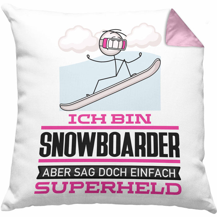 Snowboarder Geschenk Kissen mit Füllung 40x40 Ich Bin Snowboarder Aber Sag Doch Einfach Superheld Lustige Geschenkdiee für Snowboarder (Grau) Rosa Trendation