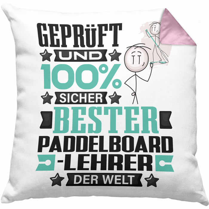 Paddelboard-Lehrer Geschenk Lustiger Spruch für Paddelboard-Lehrer Geschenkidee Bester Paddelboard-Lehrer Der WeltKissen mit Füllung 40x40 (Grau) Rosa Trendation