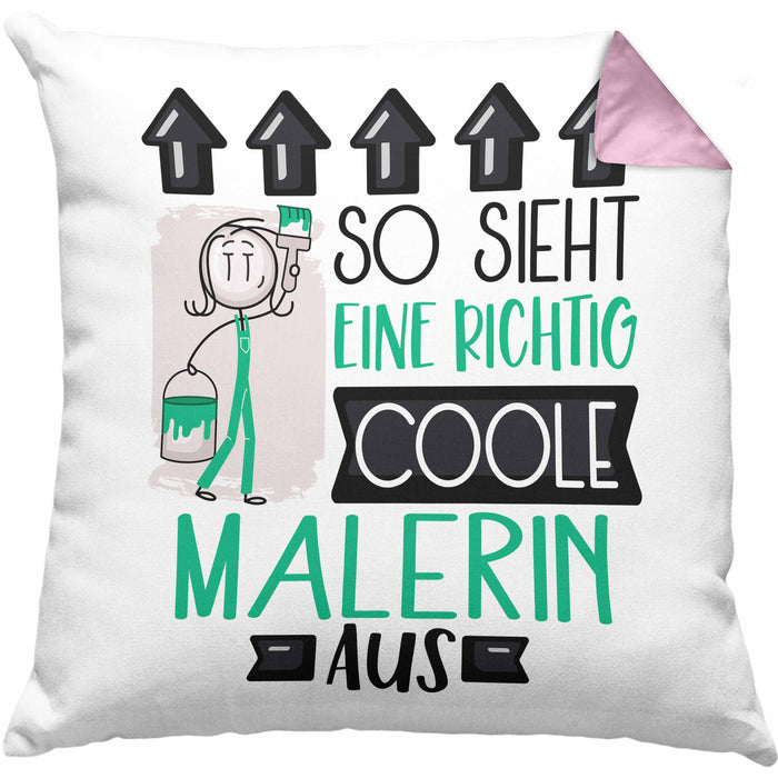 Malerin Geschenk Kissen mit Füllung 40x40 Lustig Geschenkidee für Malerin Geburtstag So Sieht Eine Richtig Coole Malerin Aus Frauen Spruch (Grau) Rosa Trendation