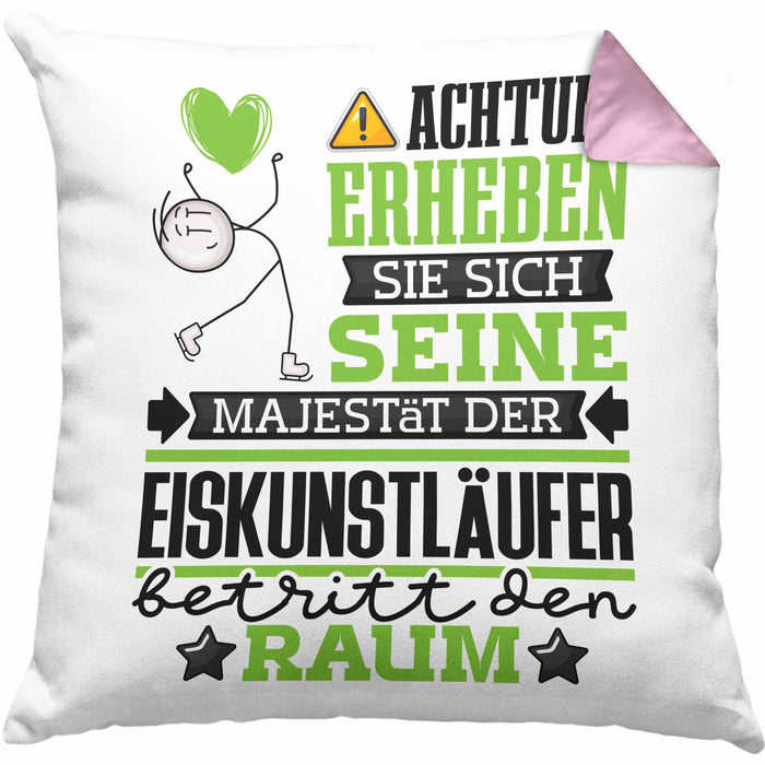Eiskunstläufer Geschenk Kissen mit Füllung 40x40 Lustiger Spruch Erheben Sie Sich Der Eiskunstläufer Betritt den Raum (Grau) Rosa Trendation