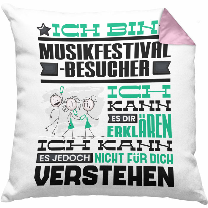 Musikfestival-Besucher Geschenk Kissen mit Füllung 40x40 Lustige Geschenkdiee für einen Musikfestival-Besucher Geburtstag Ich Bin Musikfestival-Besucher Ich Kann Es Dir Erklären Aber Nicht Für Dich Verstehen (Grau) Rosa Trendation