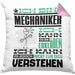 Mechaniker Geschenk Kissen mit Füllung 40x40 Geschenkidee für Mechaniker Geburtstag Lustiger Spruch Ich Bin Mechaniker Ich Kann Es Dir Erklären Aber Nicht Für Dich Verstehen (Grau) Rosa Trendation