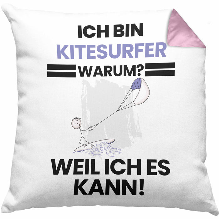 Kitesurfer Geschenk Kissen mit Füllung 40x40 Lustiger Spruch Ich Bin Kitesurfer Warum Weil Ich Es Kann Geschenkidee Bester Kitesurfer Geburtstag (Grau) Rosa Trendation
