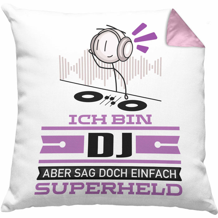 DJ Geschenk Kissen mit Füllung 40x40 Ich Bin DJ Aber Sag Doch Einfach Superheld Lustige Geschenkdiee für DJ (Grau) Rosa Trendation