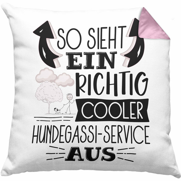 Hundegassi-Service Kissen mit Füllung 40x40 So Sieht Ein Richtig Cooler Hundegassi-Service Aus Geschenk Lustiger Spruch Geschenkidee (Grau) Rosa Trendation