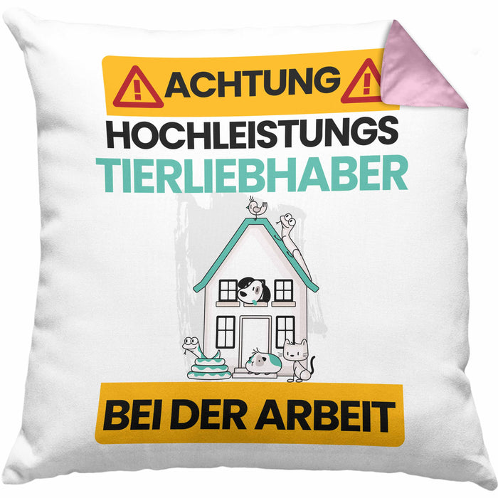 Tierwohlhaber Kissen mit Füllung 40x40 Geschenk Lustiger Spruch Geschenkidee für Tierwohlhaber Achtung Hochleistungs Tierwohlhaber Bei Der Arbeit (Grau) Rosa Trendation
