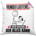 Hundeflüsterer Kissen mit Füllung 40x40 Geschenk für Hundeflüsterer Der Mann Der Alles Kann Geschenkidee zum Geburtstag (Grau) Rosa Trendation